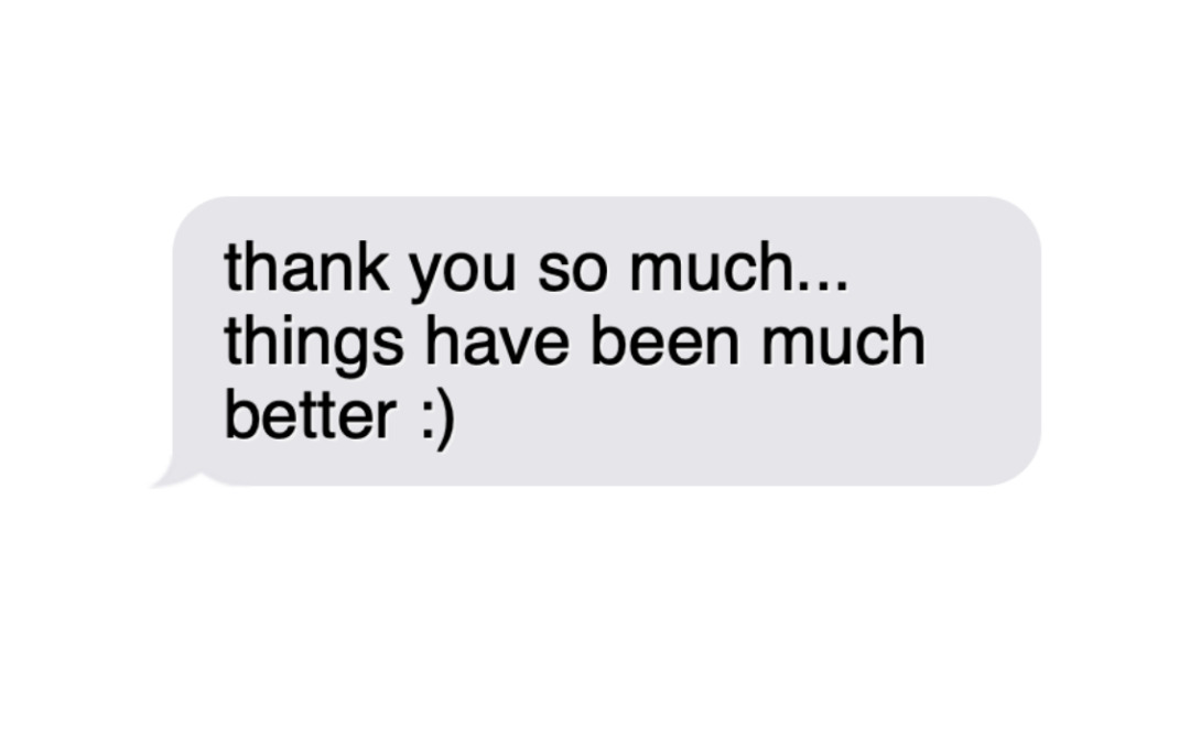 Thank you so much.... Things have been much better